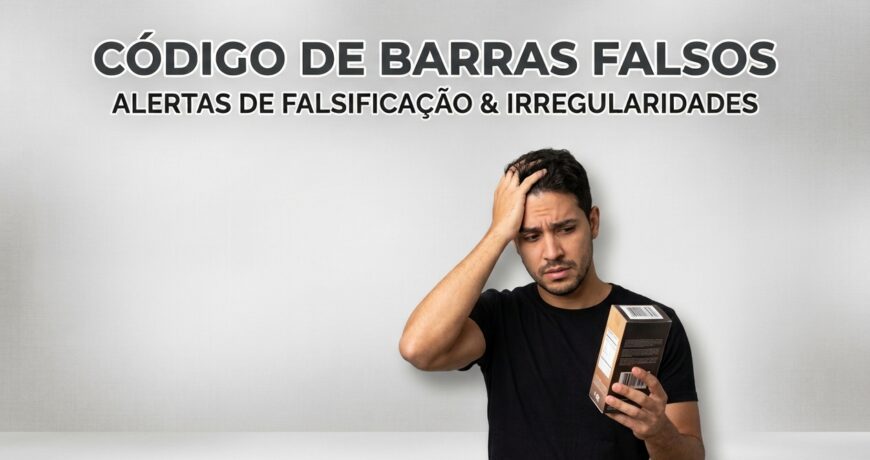 O Risco dos Códigos de Barras Falsos 1 CÓDIGO DE BARRAS FALSO