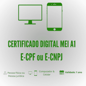 Certificado Digital A1 MEI E-CPF ou E-CNPJ